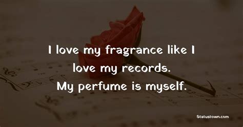 myslf fragrance quotes.